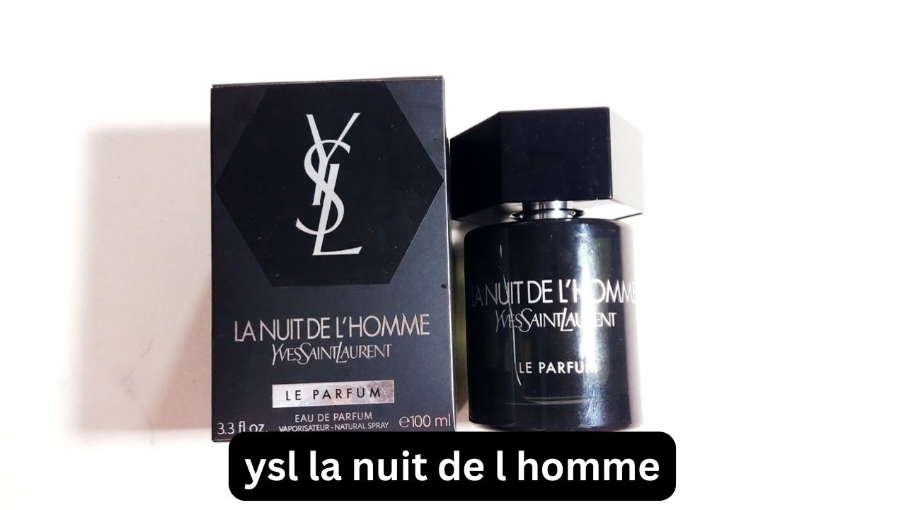 YSL La Nuit de L’Homme
