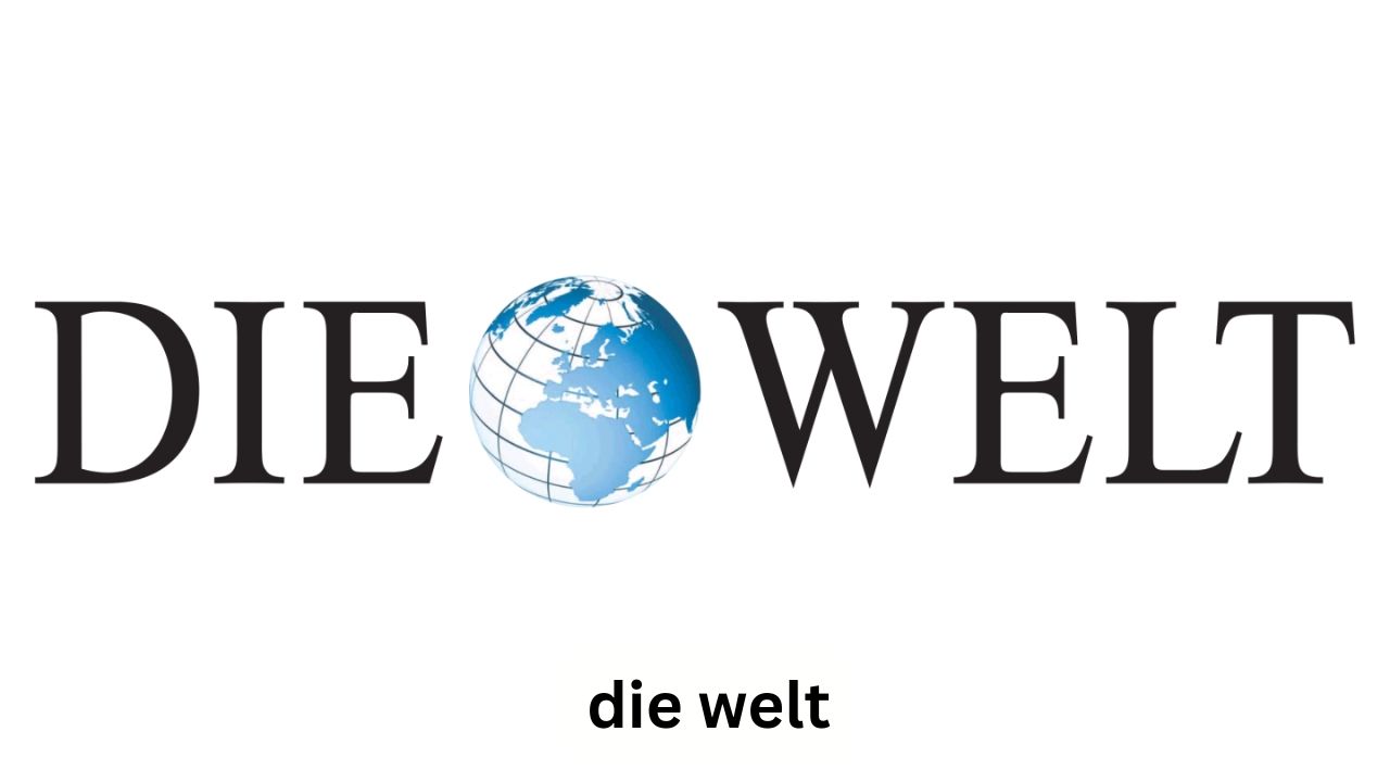 Die Welt