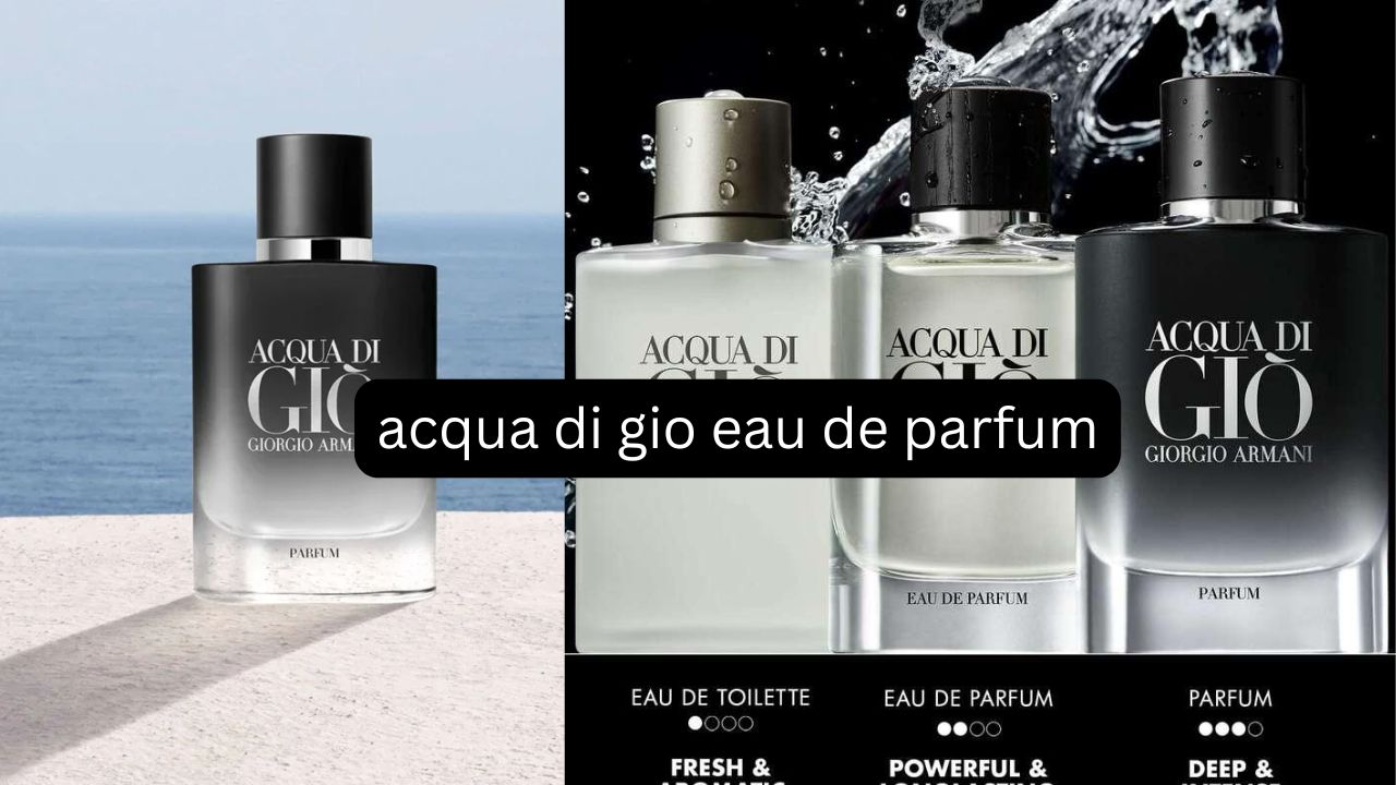 acqua di gio eau de parfum