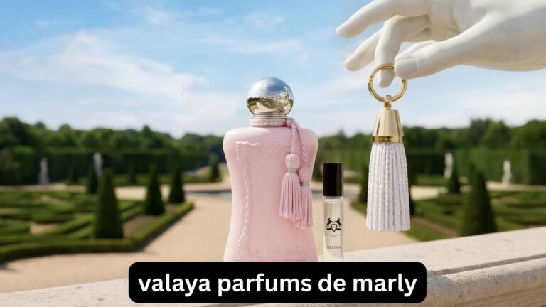 Valaya Parfums de Marly